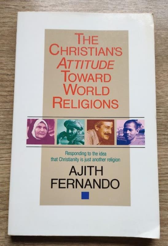 Image for The Christian's Attitude Toward World Religions