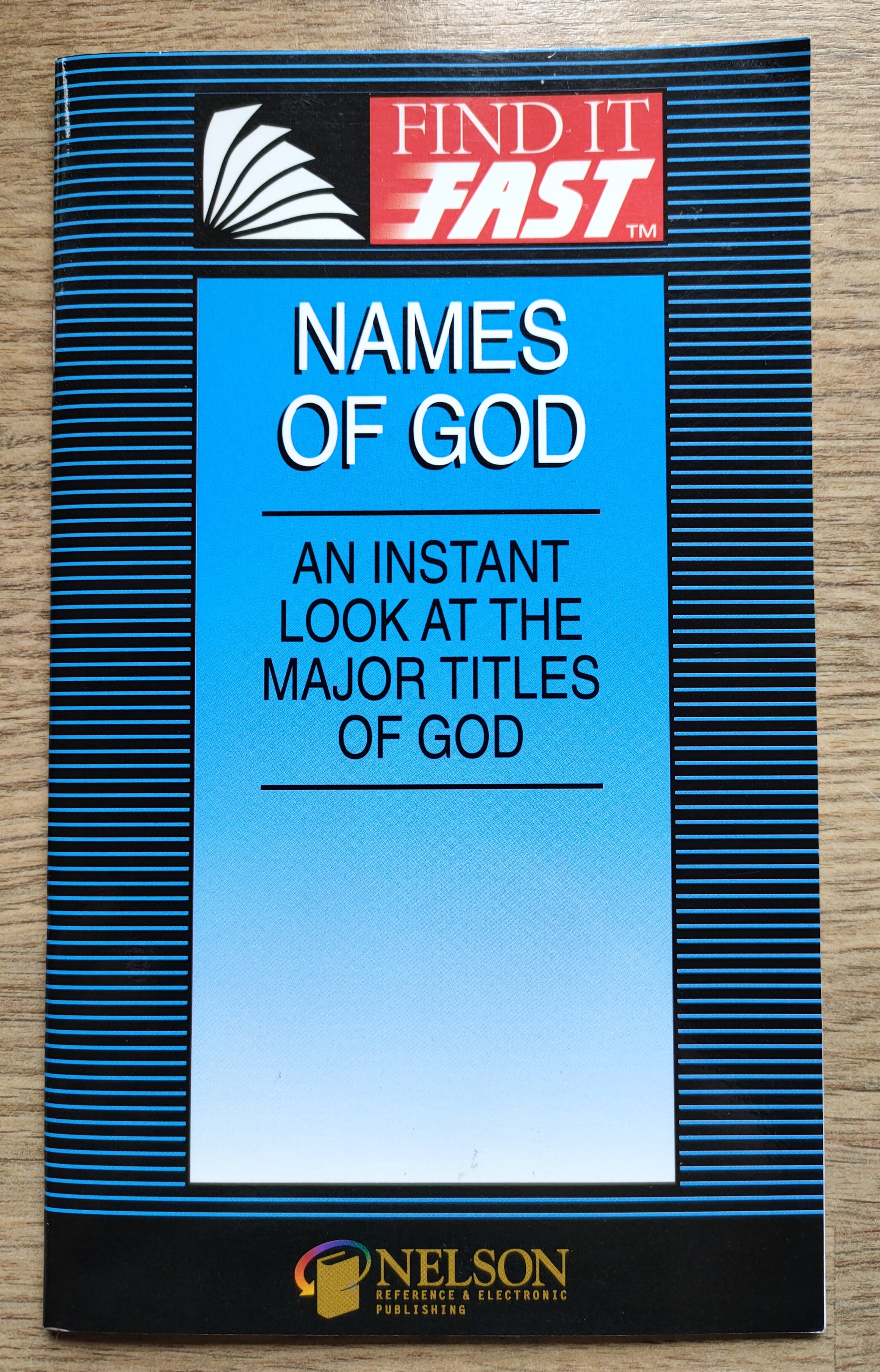 Image for Names of God: Instant Access to Key Scriptures (Find It Fast)