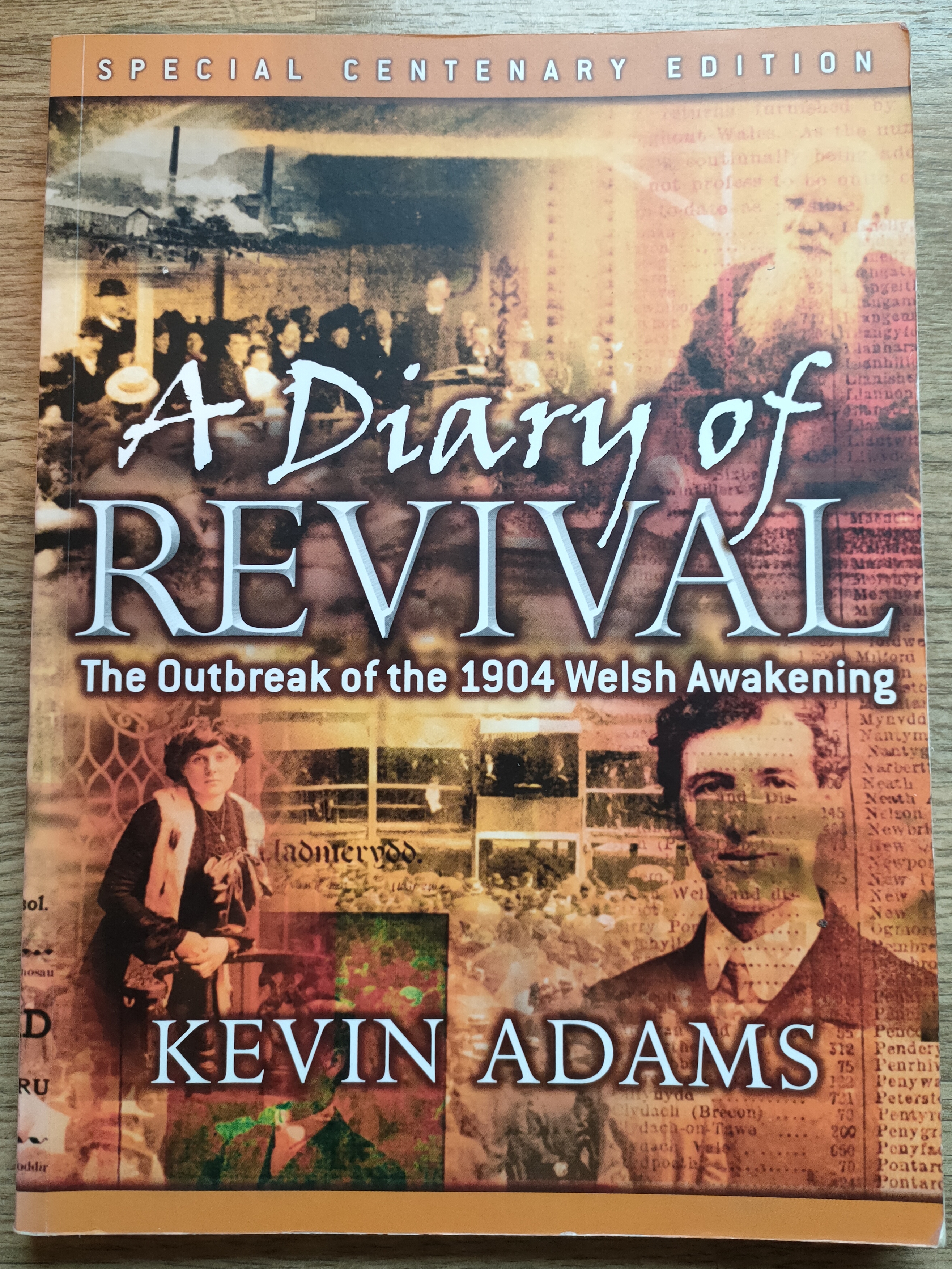 Image for A Diary of Revival: The Outbreak of the 1904 Welsh Awakening