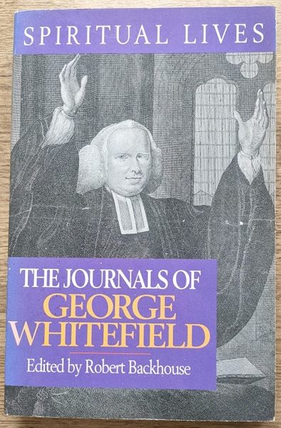 Image for The Journals of George Whitefield (Spiritual Lives series)