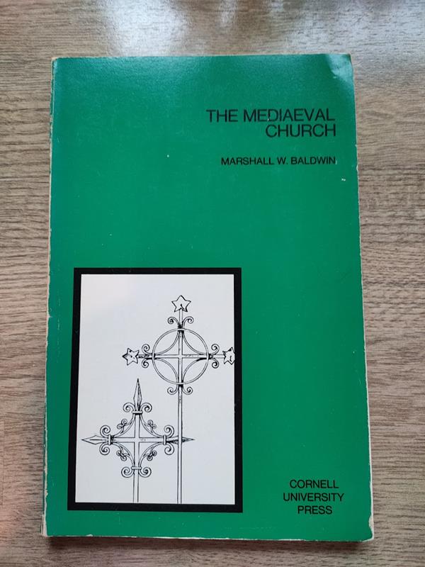 Image for The Mediaeval Church (The Development of Western Civilization series)