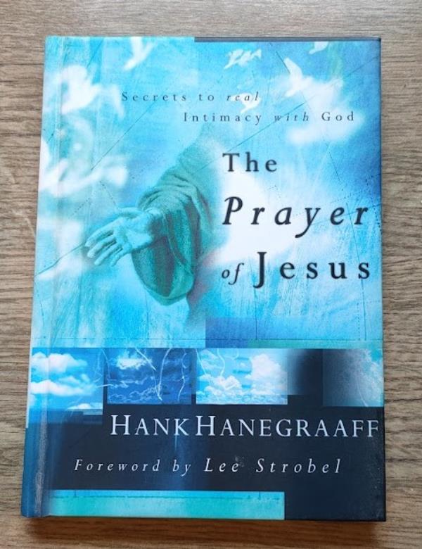 Image for The Prayer of Jesus: Secrets to Real Intimacy with God