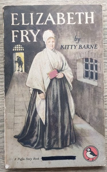 Image for Elizabeth Fry: A Story Biography (Puffin Story Books No 65)