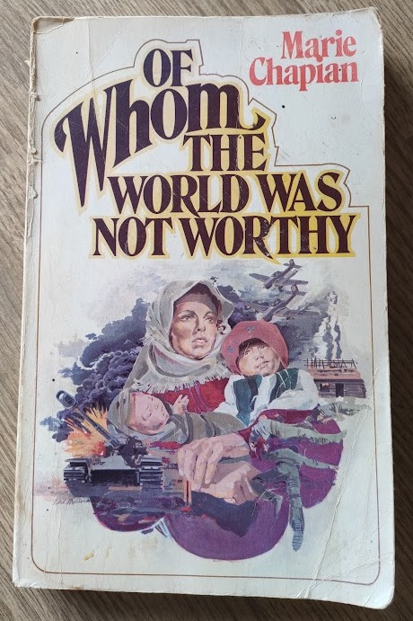 Image for Of Whom the World Was Not Worthy