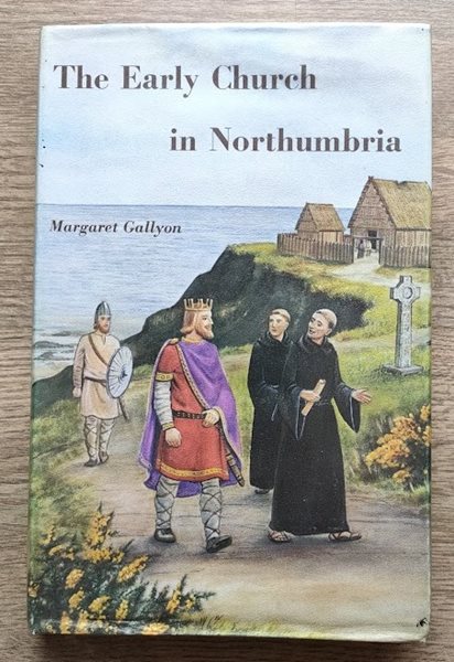 Image for The Early Church in Northumbria