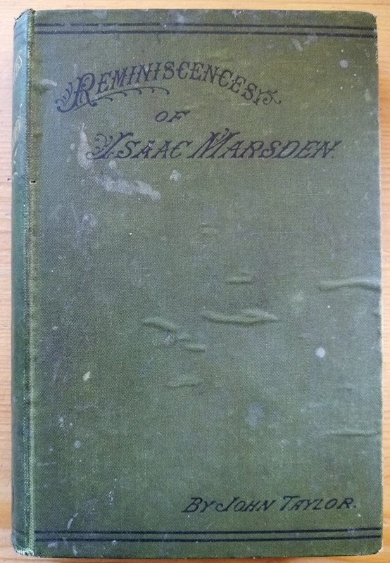 Reminiscences of Isaac Marsden, of Doncaster