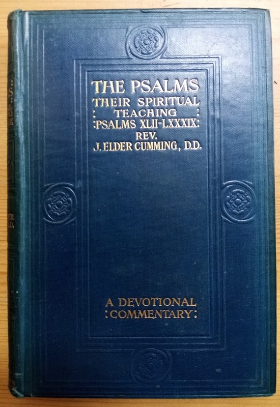 The Psalms: Their Spiritual Teaching: Vol 2: Psalms 42-89: A Devotional Commentary