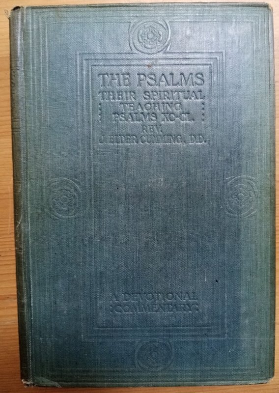 The Psalms: Their Spiritual Teaching: Vol 2: Psalms 90-150: A Devotional Commentary