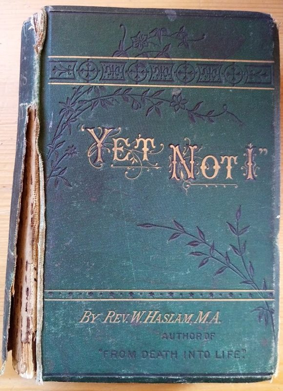 Yet Not I: or More Years of My Ministry