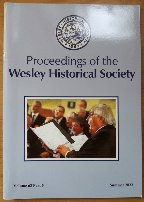 Proceedings of the Wesley Historical Society: Volume 63 Part 5: Summer 22