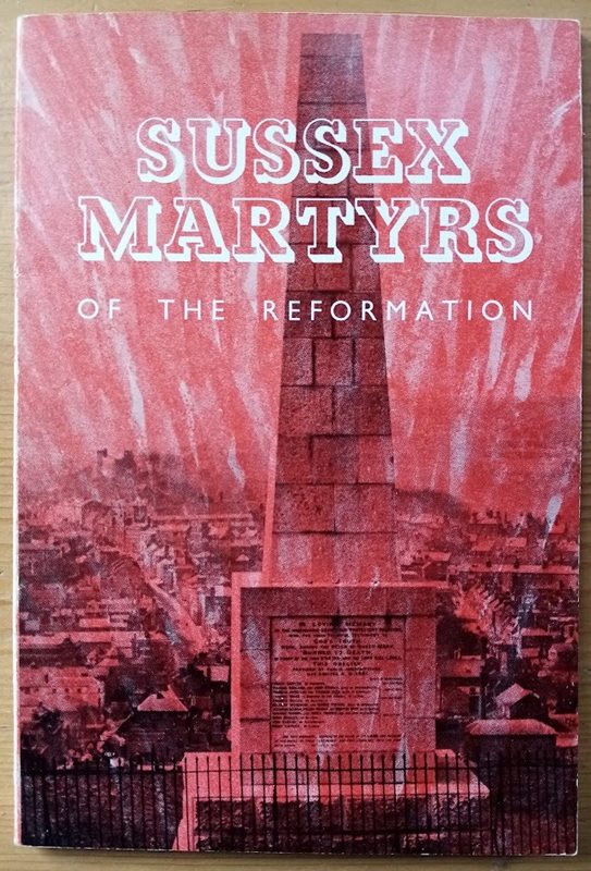Sussex Martyrs of the Reformation