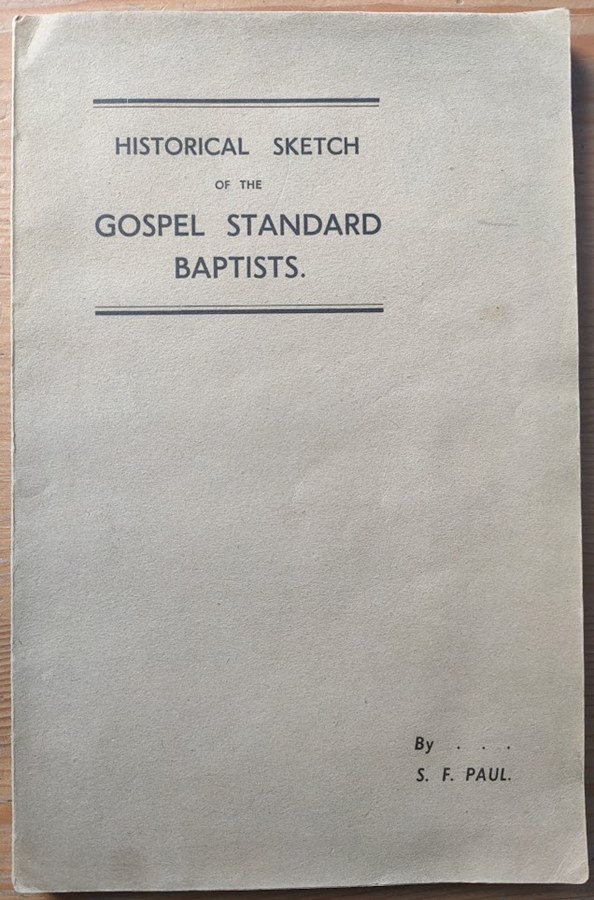 Historical Sketch of the Gospel Standard Baptists