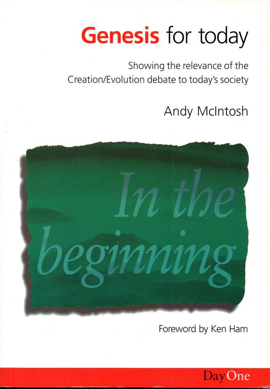 Image for Genesis for Today: Showing the Relevance of the Creation/Evolution Debate to Today's Society