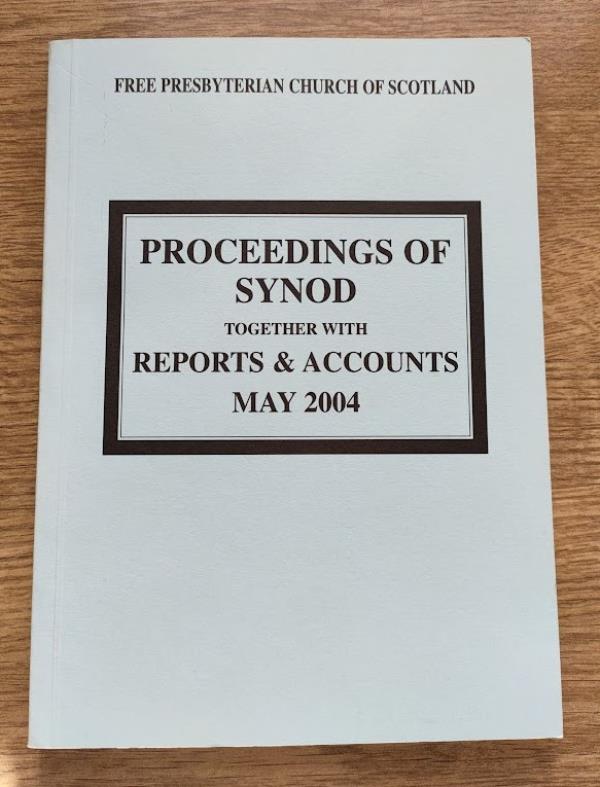 Proceedings of Synod: Together with Reports and Accounts May 2004 Image for Proceedings of Synod: Together with Reports and Accounts May 2004