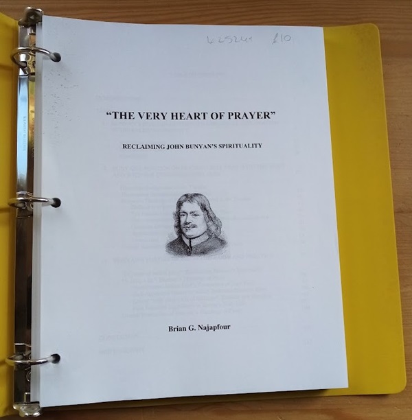 The Very Heart of Prayer: Reclaiming John Bunyan's Spirituality