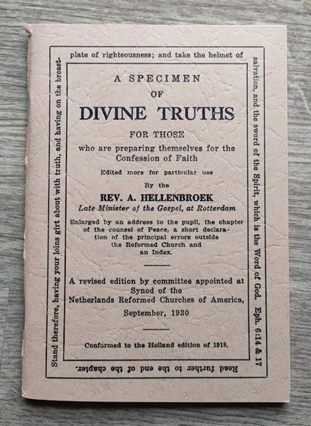 Image for A Specimen of Divine Truths for those who are Preparing themselves for the Confession of Faith