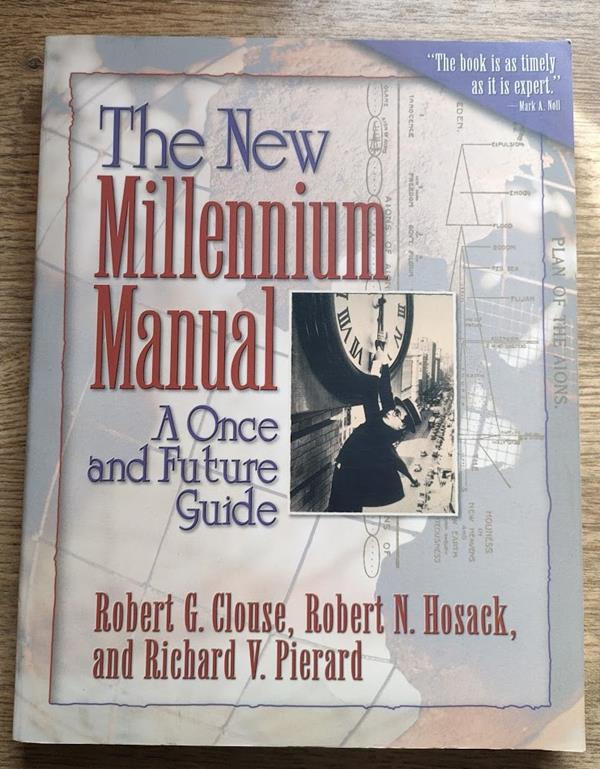Image for The New Millennium Manual: A Once and Future Guide