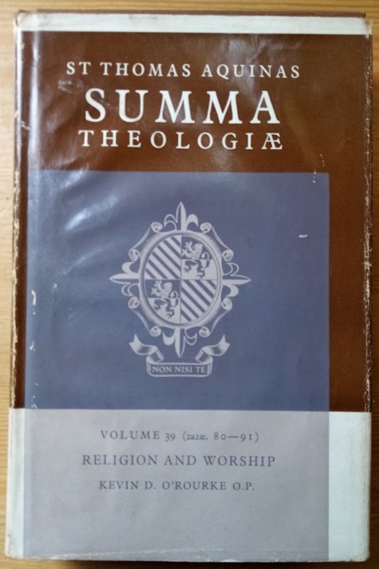 Summa Theologica: Volume 39: Religion and Worship (2a 2. 80-91)