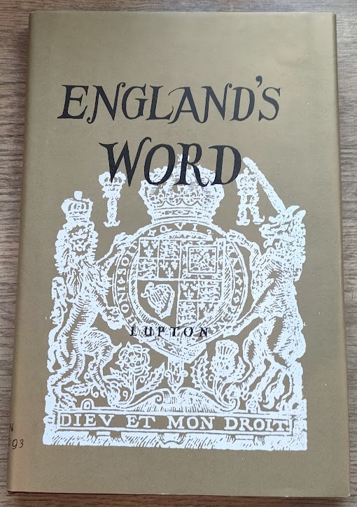 A History of the Geneva Bible: Volume 24: England's Word: King James's Bible