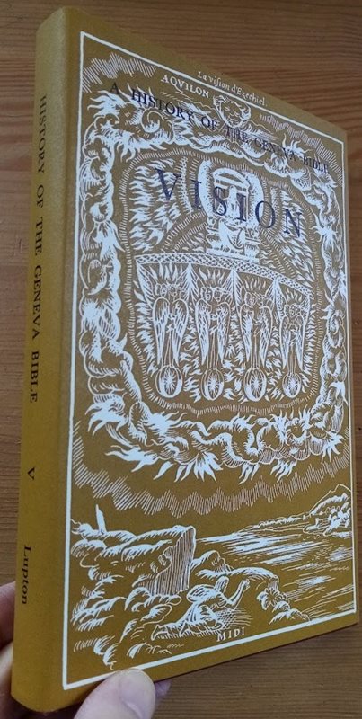 Image for A History of the Geneva Bible: Volume 5: Vision of God (cover just says Vision) A History of the Geneva Bible: Volume 5: Vision of God (cover just says Vision)