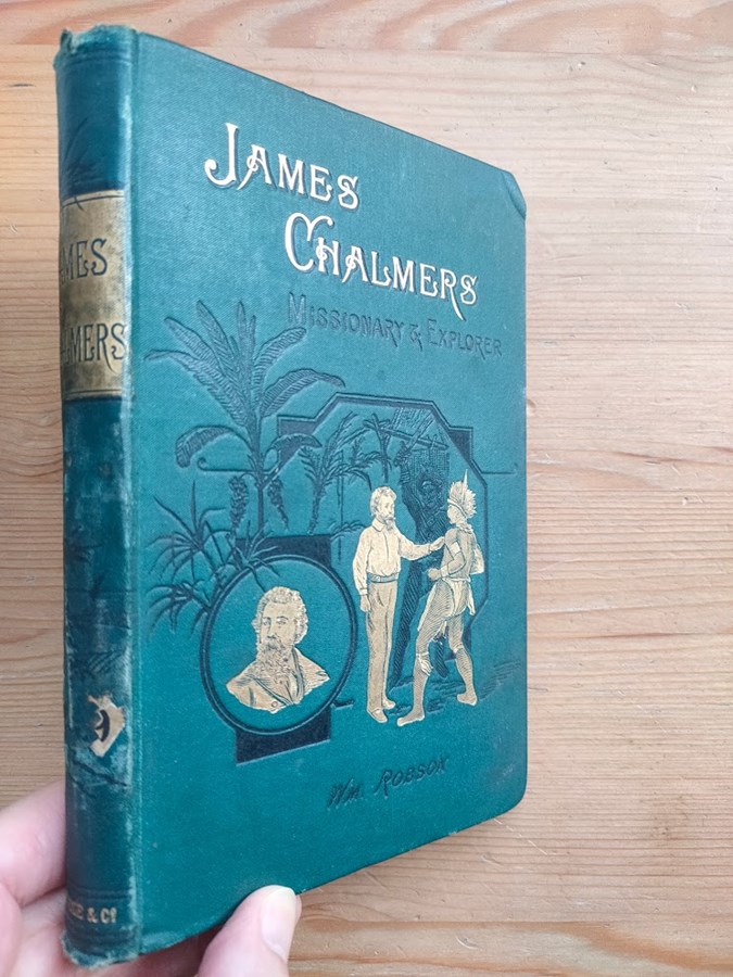 James Chalmers: Missionary and Explorer of Rarotinga and New Guinea