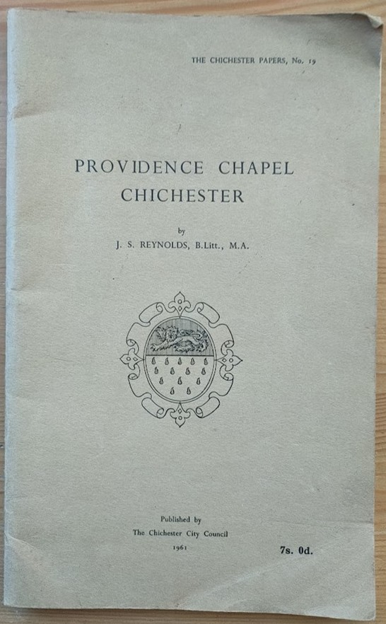 Providence Chapel, Chichester (The Chichester Papers, No 19)
