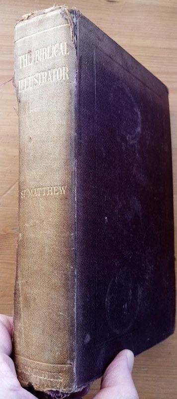 The Biblical Illustrator: St Matthew
