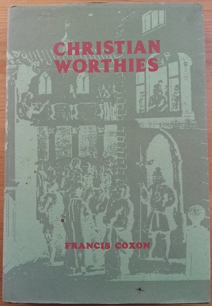 Christian Worthies: Volume Two