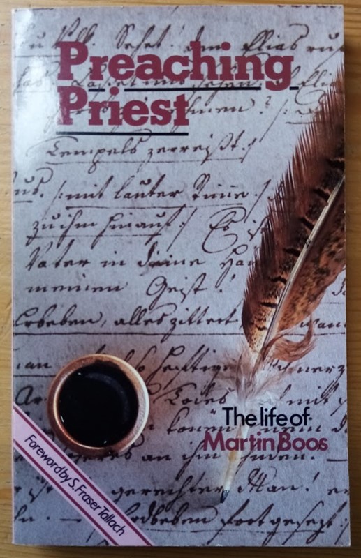 Preaching Priest: The Life of Martin Boos