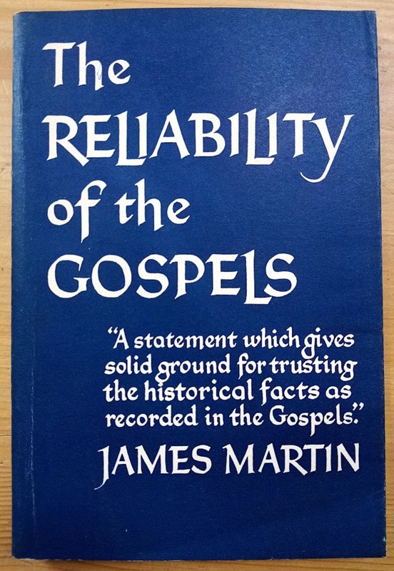 The Reliability of the Gospels