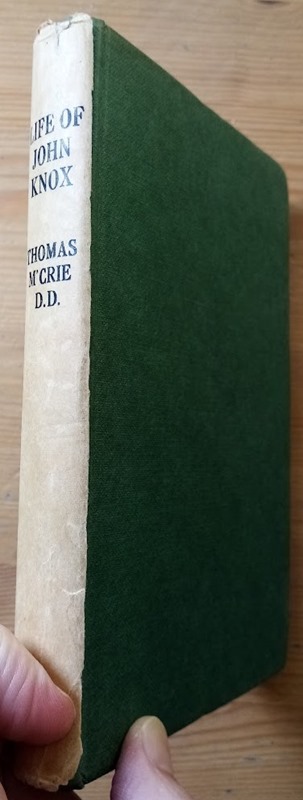 The Life of John Knox