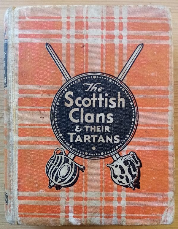 The Scottish Clans and their Tartans