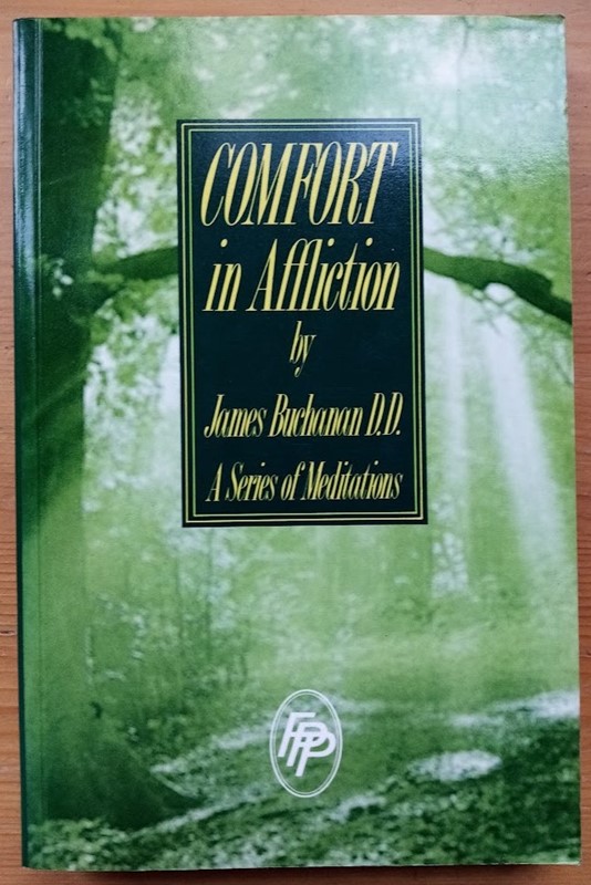 Image for Comfort In Affliction: A Series of Meditations Comfort In Affliction: A Series of Meditations