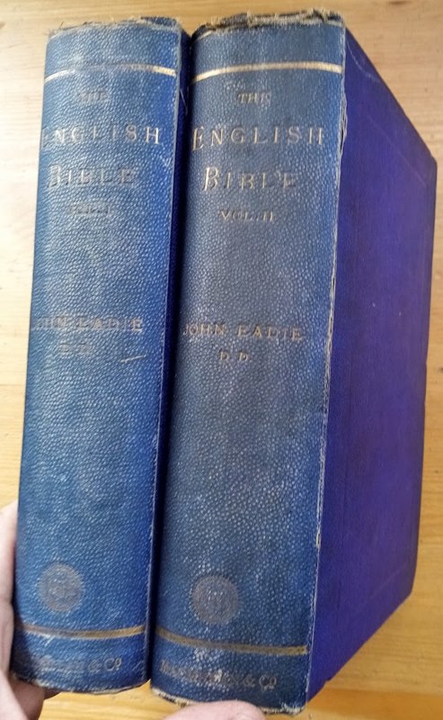 The English Bible: An External and Critical History of the Various English Translations of Scripture, with Remarks on the Need of Revising the English New Testament