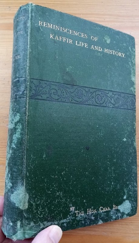 Reminiscences of Kaffir Life and History, and other Papers