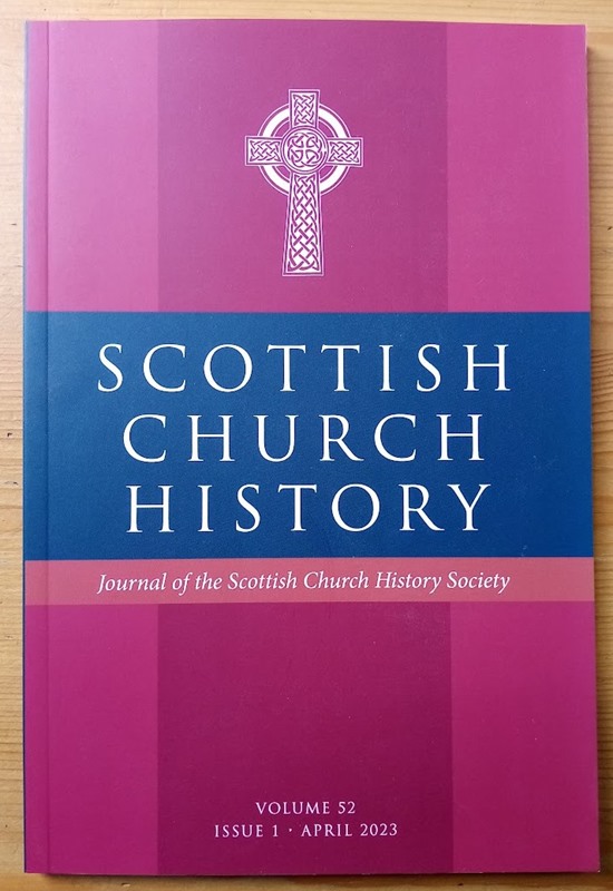 Scottish Church History Vol 52: Issue 1: April 2023