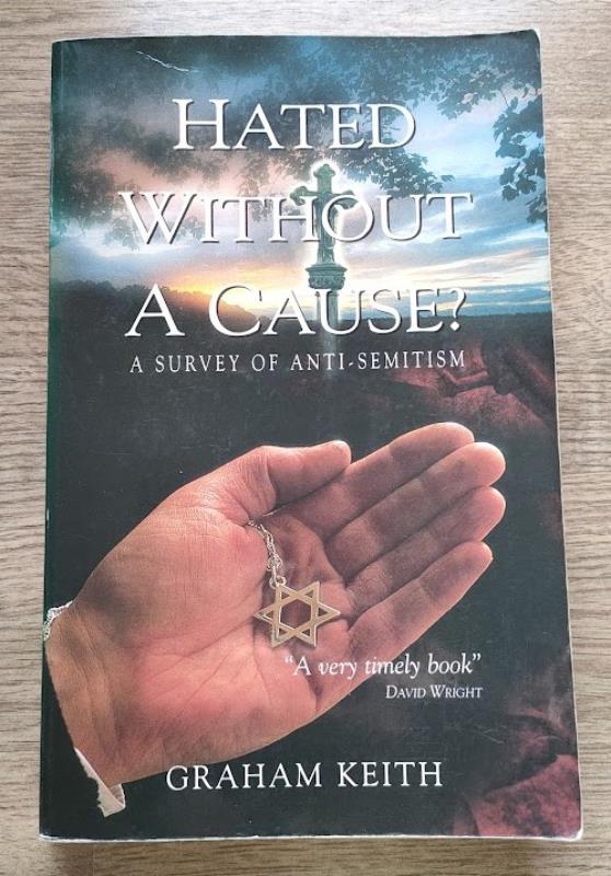 Image for Hated without a Cause? A Survey of Anti-Semitism