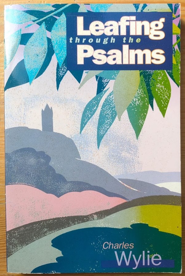 Leafing Through the Psalms