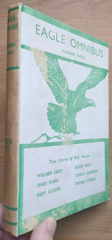 Eagle Omnibus: Number 3: On Trail with the Redskins and Other True Stories