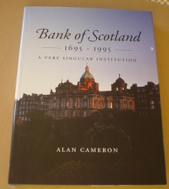 Image for Bank of Scotland, 1695-1995: A Very Singular Institution
