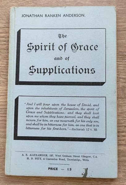Image for The Spirit of Grace and of Supplications