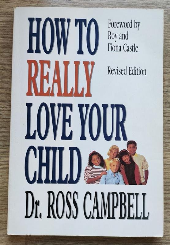 Image for How to Really Love Your Child