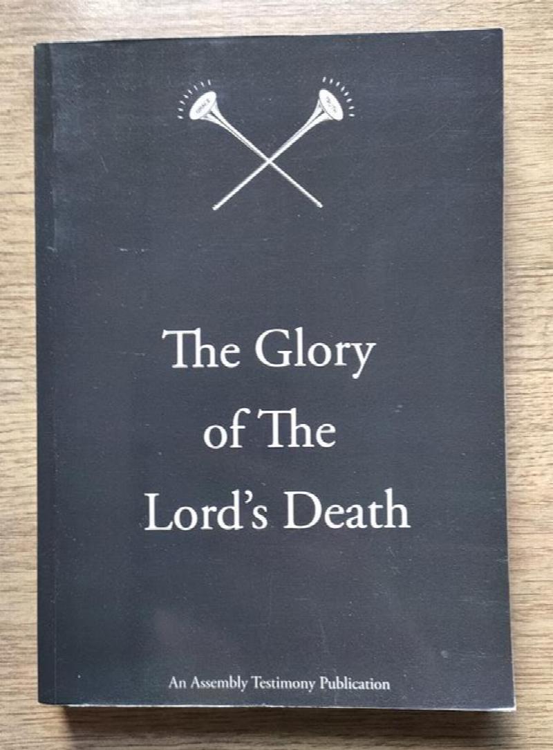 Image for The Glory of the Lord's Death
