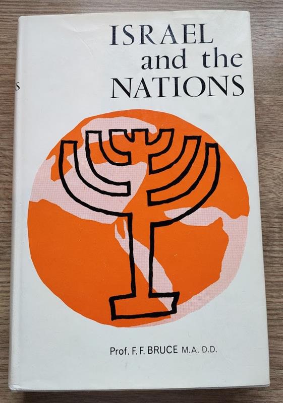 Image for Israel and the Nations: From the Exodus to the Fall of the Second Temple