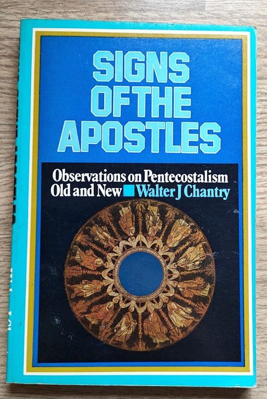 Image for Signs of the Apostles: Observations on Pentecostalism Old and New