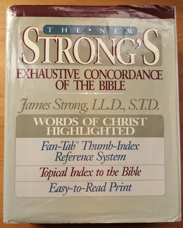The New Strong's Exhaustive Concordance of the Bible: Portable Edition