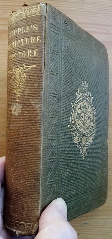 A Manual of the Whole Scripture History and of the History of the Jews between the Periods of the Old and New Testaments