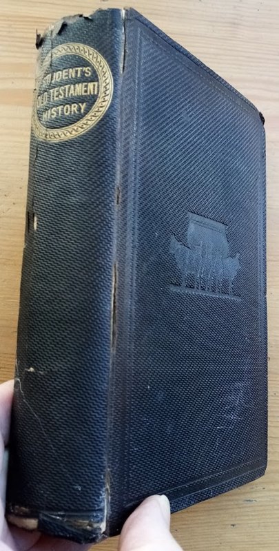 The Old Testament History: from the Creation to the Return of the Jews from Captivity (The Student's Scripture History)
