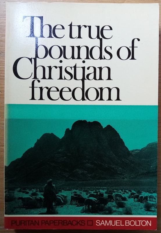 The True Bounds of Christian Freedom