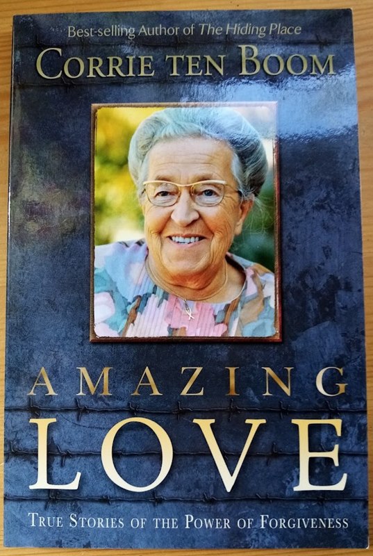 Amazing Love: True Stories of the Power of Forgiveness
